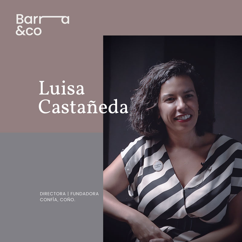 Luisa Castañeda | Confía Coño